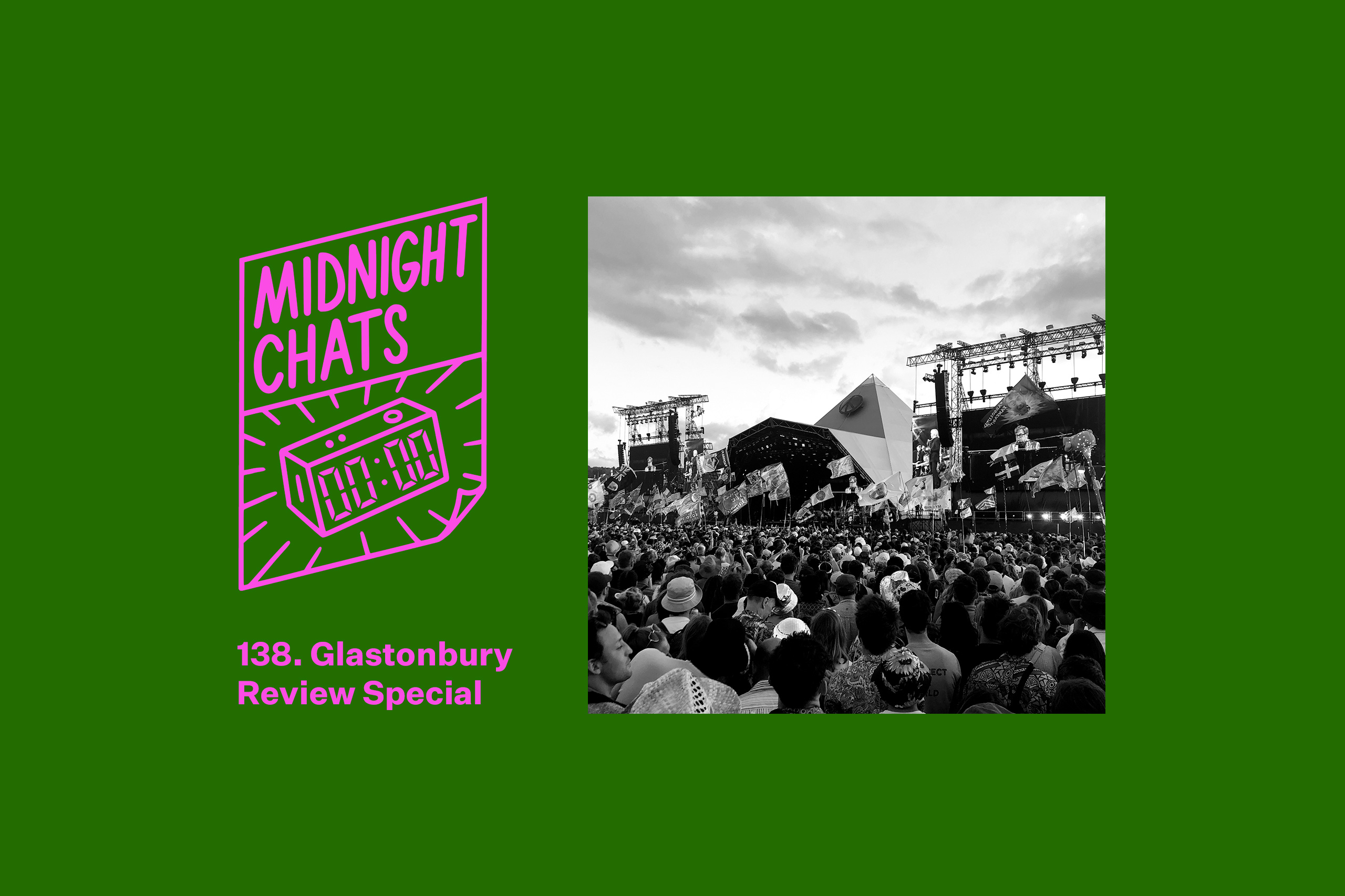 Glastonbury 2024 Midnight Chats